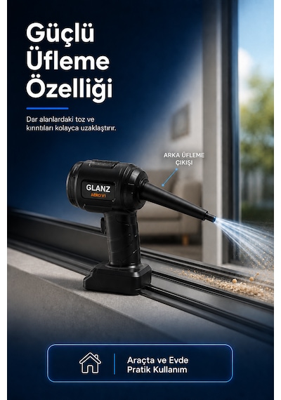 Glanz Aero V1 Kablosuz Araç Süpürgesi 220w 22000pa Güçlü Vakum Ve Üfleme Özellikli Şarjlı Oto Süpürge 0 - 250 Watt
