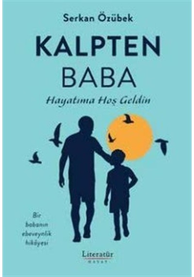 Kalpten Baba / Serkan Özübek