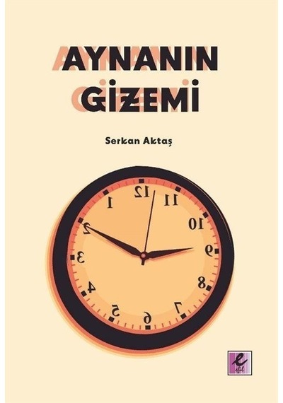 Aynanın Gizemi / Serkan Aktaş