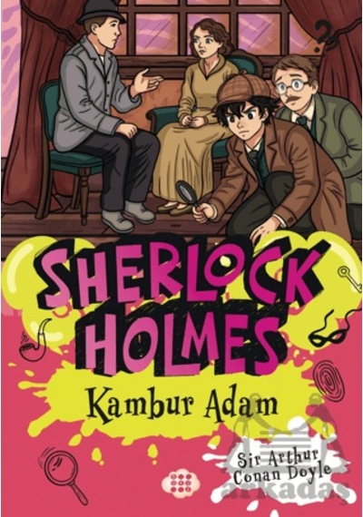Sherlock Holmes - Kambur Adam Dokuz Çocuk
