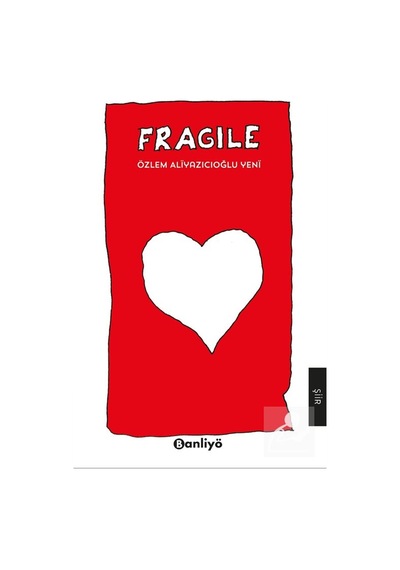 Fragile / Özlem Aliyazıcıoğlu Yeni