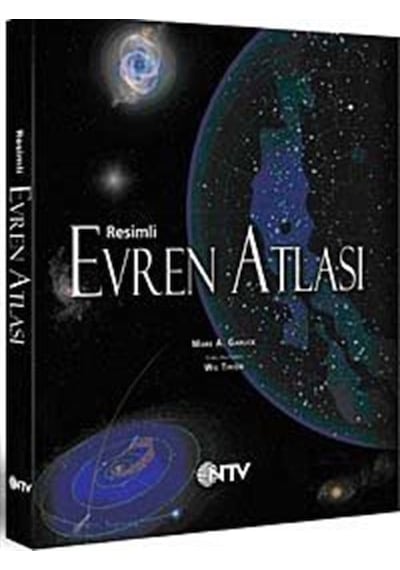 Resimli Evren Atlası  - Mark A. Garlick  - NTV