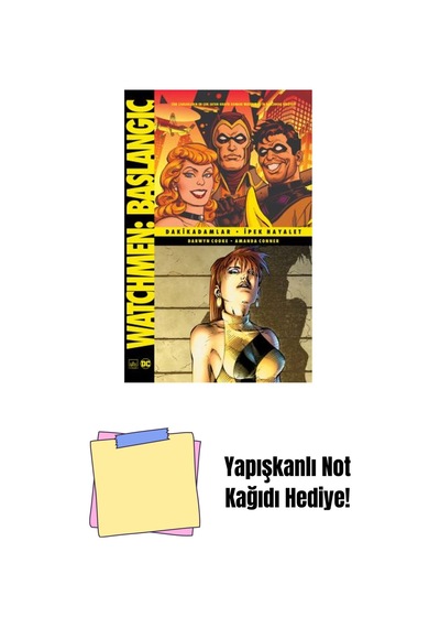 Watchmen: Başlangıç Dakikadamlar İpek Hayalet + Yapışkanlı Not Kağıdı