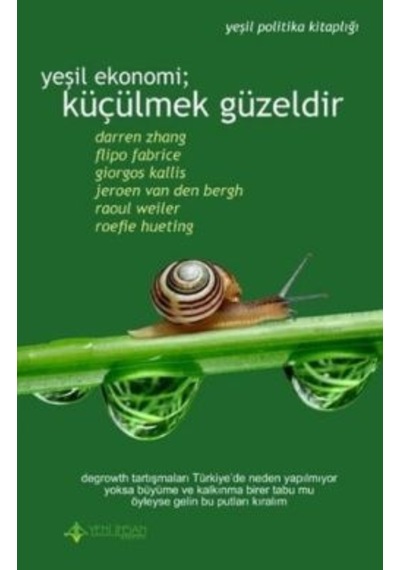 Yeşil Ekonomi Küçülmek Güzeldir- Yeni İnsan Yayınevi