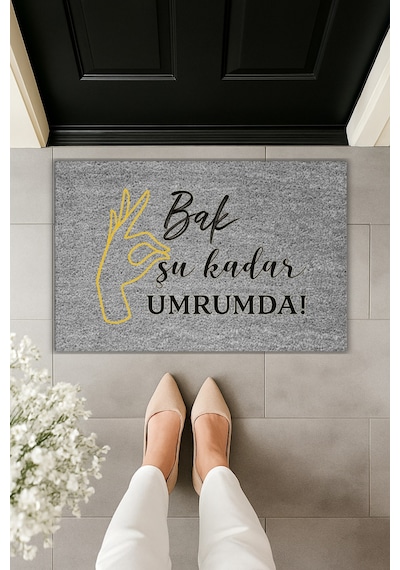 Rugmood Modern Dijital Baskı - Bak Şu Kadar Umrumda Yazılı - Kapı Önü Paspası Gri