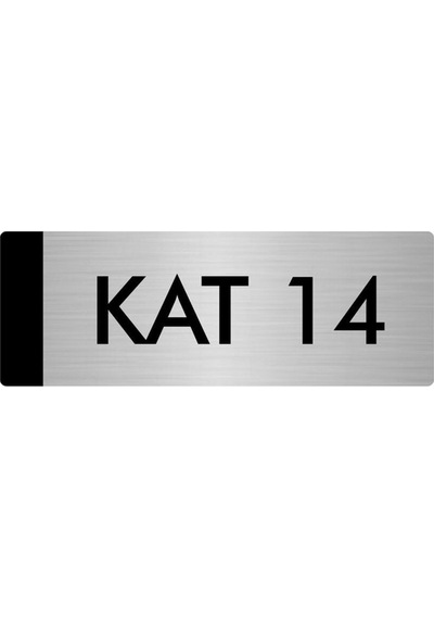 Metal Yönlendirme Levhası, Departman Kapı Isimliği Kat 14 5x20 Cm Gümüş Renk