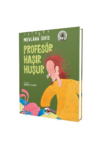 Profesör Haşır Huşur - Mevlana İdris - Vakvak Yayınları