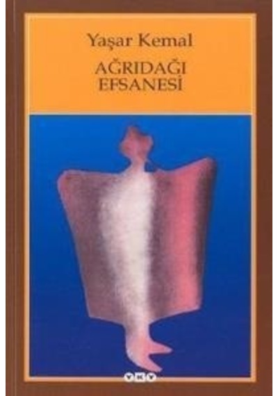 Yapı Kredi Yayınları Ağrıdağı Efsanesi Yaşar Kemal