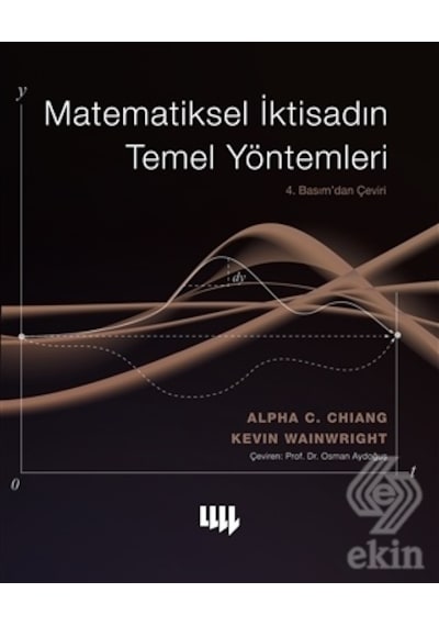 Matematiksel İktisadın Temel Yöntemleri  -  Alpha C. Chiang  -   Kevin Wainwright  -  Literatür Yayıncılık