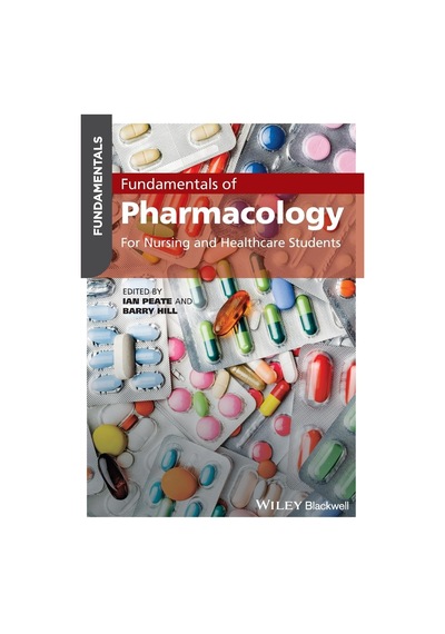 Fundamentals Of Pharmacology: For Nursing And Healthcare Students