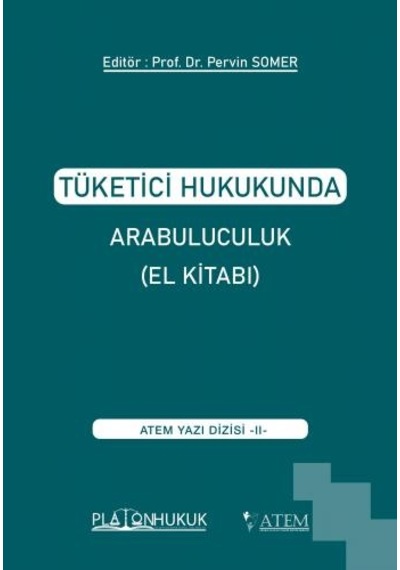 Tüketici Hukukunda Arabuluculuk El Kitabı