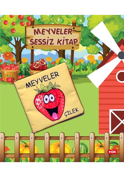Tox Meyveler Kumaş Sessiz Kitap T049 - Bez Kitap , Eğitici Oyuncak , Yumuşak Ve Hışırtılı