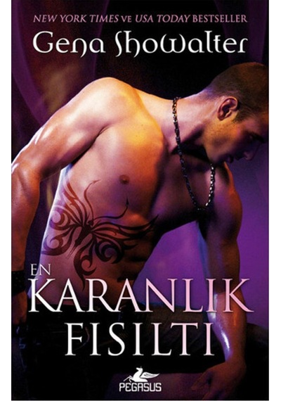 En Karanlık Fısıltı - Gena Showalter - Pegasus