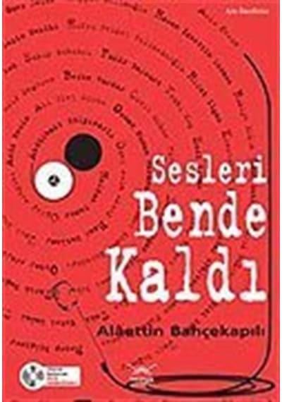 Sesleri Bende Kaldı + Dvd / Alaettin Bahçekapılı