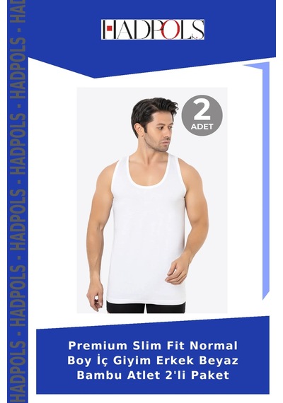 Hadpols Premium Slim Fit Normal Boy İç Giyim Erkek Beyaz Bambu Atlet 2'li Paket