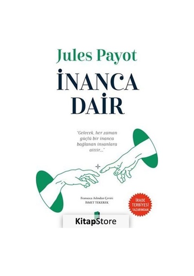 İnanca Dair - Jules Payot - Kapı Yayınları