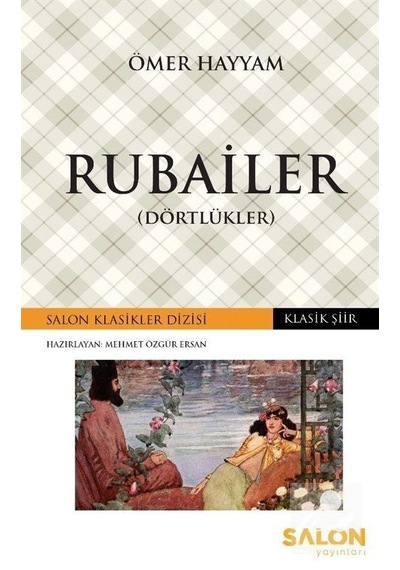 Rubailer-Dörtlükler - Ömer Hayyam - Salon Yayınları