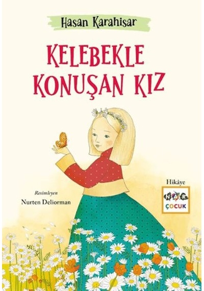 Nar Yayınları, Kelebekle Konuşan Kız
