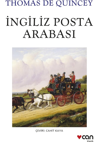 İngiliz Posta Arabası / Thomas De Quincey