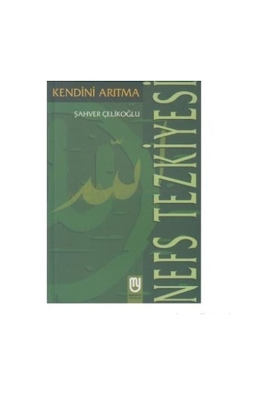 Nefs Tezkiyesi/kendini Arıtma - Fglt-857385