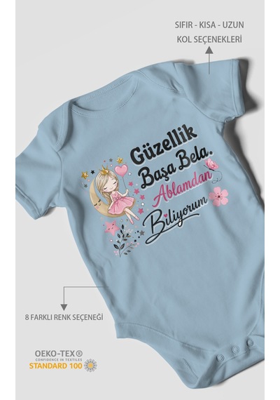 Morivokids Güzellik Başa Bela Ablamdan Biliyorum Kısa Kollu Bebek Body %100 Pamuk Bebe Mavisi