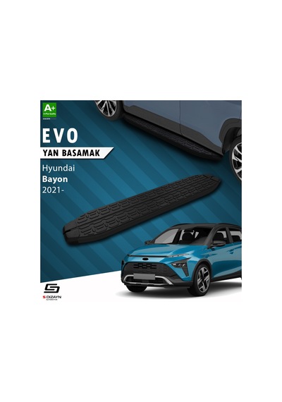 S-dizayn Hyundai Bayon Evo Siyah Yan Basamak 173 Cm 2021 Üzeri