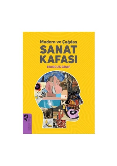 Modern Ve Çağdaş Sanat Kafası