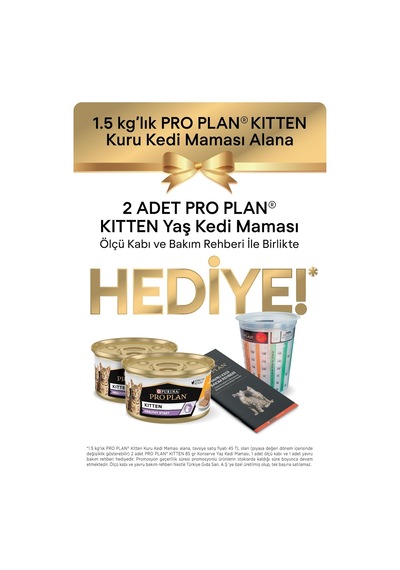 Tr Yavru Kediler İçin Tavuk Etli Kuru Mama 1.5 Kg + Purina Pro Plan Yaş Yavru Kedi Maması 85 Gram