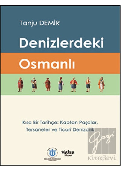 Denizlerdeki Osmanlı -  Yakın Kitabevi