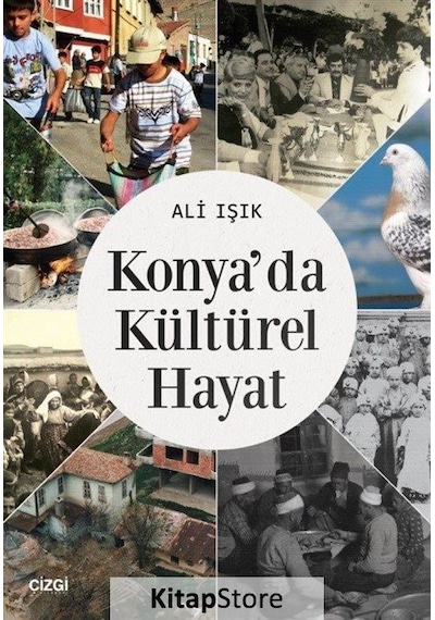 Konya'Da Kültürel Hayat / Ali Işık