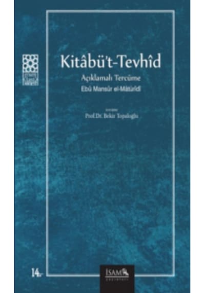 Kitabüt-Tevhid Açıklamalı Tercüme- İsam Yayınları