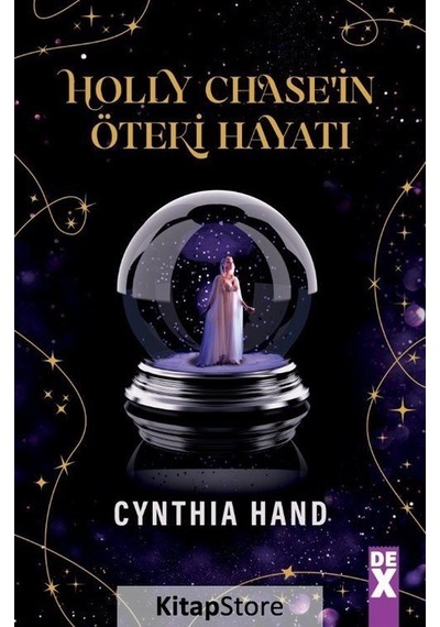 Holly Chase'in Öteki Hayatı - Cynthia Hand - DEX