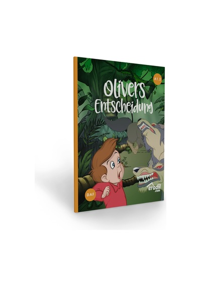 Olıvers Entscheıdung A1.2