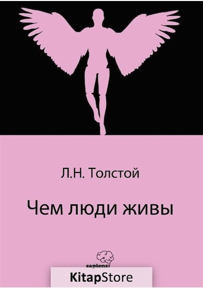 İnsan Ne İle Yaşar Rusça Чем Люди Живы / Lev N. Tolstoy