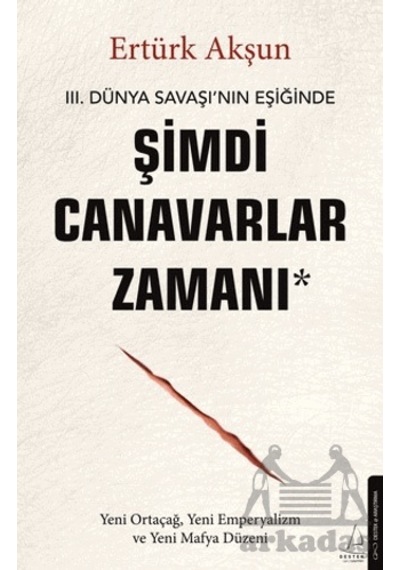 Şimdi Canavarlar Zamanı