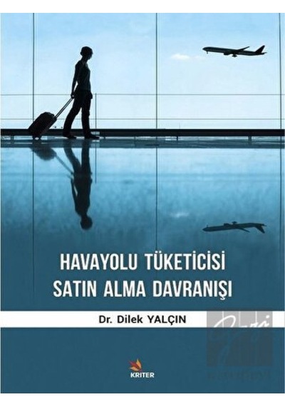 Havayolu Tüketicisi Satın Alma Davranışı