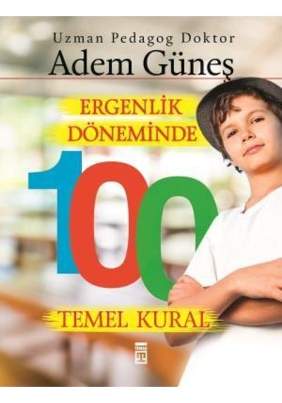 Ergenlik Döneminde 100 Temel Kural N11.66