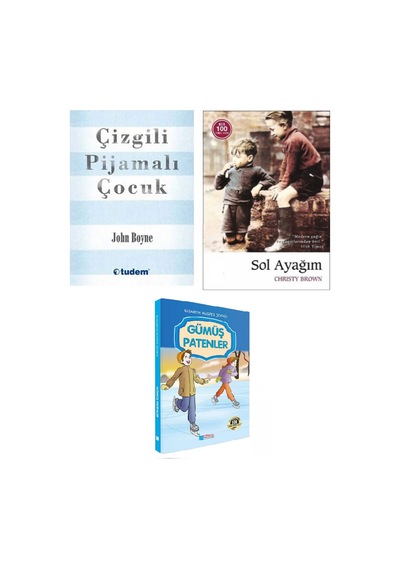 Çizgili Pijamalı Çocuk - Sol Ayağım - Gümüş Patenler 3 Kitap