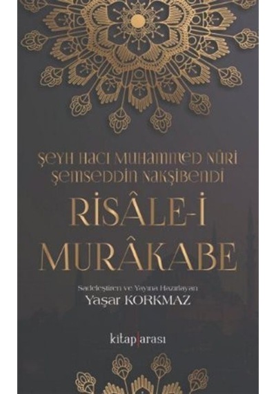 Risale-i Murakabe / Muhammed Nuri Şemseddin Nakşibendi