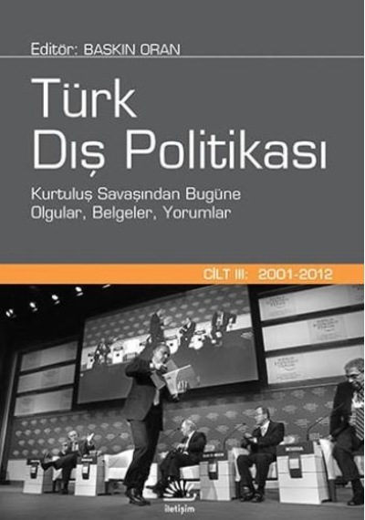Türk Dış Politikası Cilt Iıı Baskın Oran İletişim