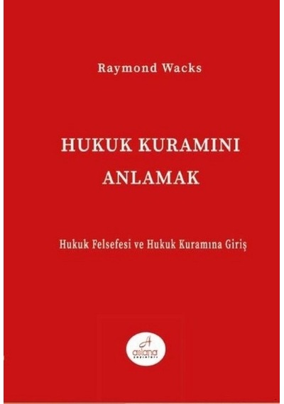 Hukuk Kuramını Anlamak