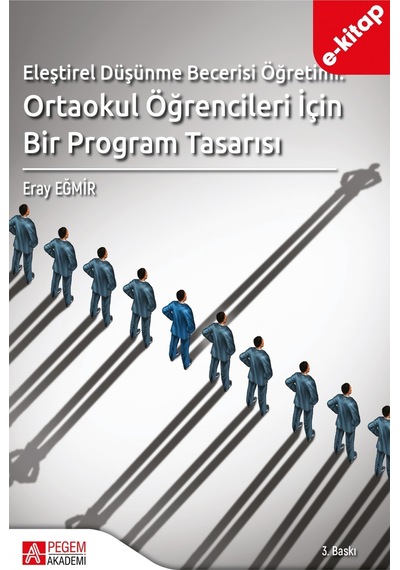 Eleştirel Düşünme Becerisi Öğretimi: Ortaokul Öğrencileri İçin Bi