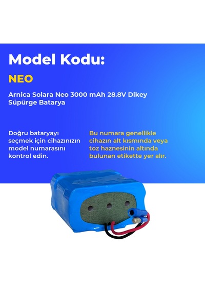 Arnica Solara Neo 3000 Mah 28.8v Dikey Süpürge Batarya