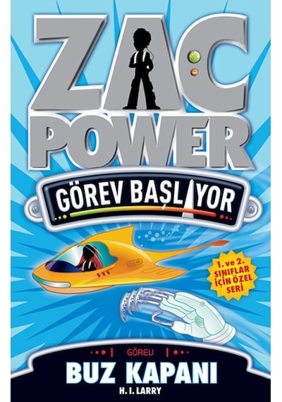 Zac Power Görev Başlıyor - Buz Kapanı - H. I. Larry - Caretta Çocuk