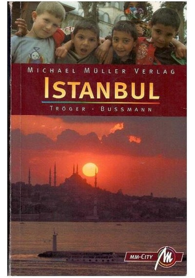 Istanbul - Almanca Istanbul Rehberi - Tröger - Bussmann Istanbul