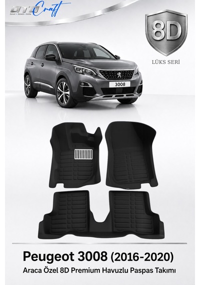 Otocraft Peugeot 3008 2016-2020 Araca Özel 8d Havuzlu Oto Paspas Takımı Siyah Tam Set 3 Parça