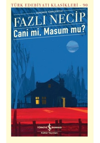 Cani Mi, Masum Mu - Türk Edebiyatı Klasikleri - Rxlu-763267
