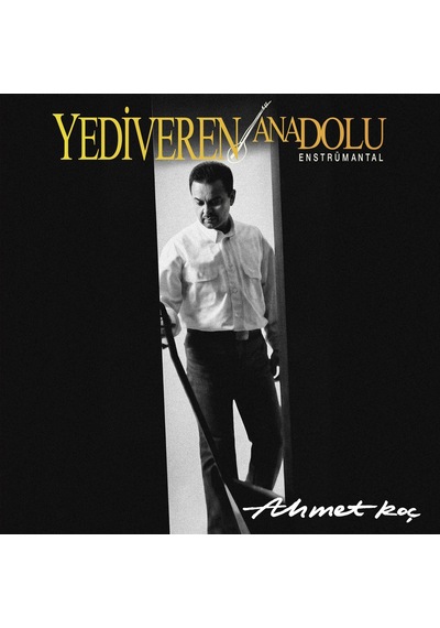Ahmet Koç - Yediveren Anadolu Enstrümantal Plak
