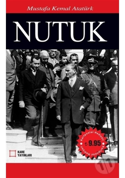 Nutuk - Mustafa Kemal Atatürk - Kare Yayınları