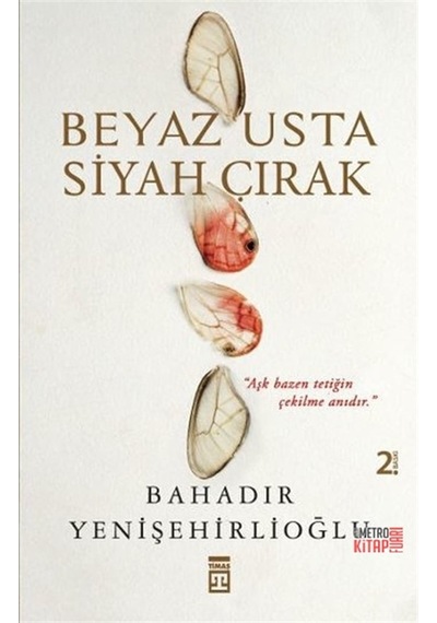 Beyaz Usta Siyah Çırak